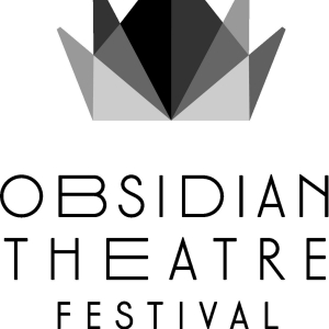 Submissions Open For 4th Annual Obsidian Theatre Festival Highlighting Emerging Blac Photo