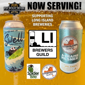 The Patchogue Theatre Collaborates with the Long Island Brewers Guild