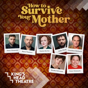 Cast Set For HOW TO SURVIVE YOUR MOTHER at the Kings Head Theatre Photo