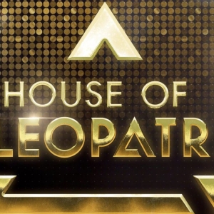 HOUSE OF CLEOPATRA Comes to the Edinburgh Fringe This Month Photo