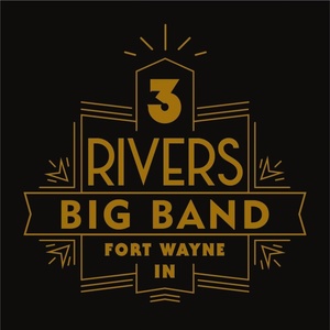 The Three Rivers Big Band Will Perform at the Club Room at the Clyde Photo
