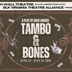 TAMBO & BONES to Open at 5th Wall Theatre