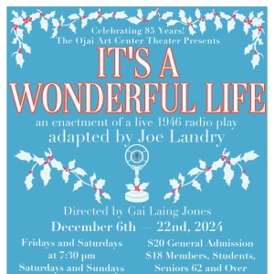 IT'S A WONDERFUL LIFE RADIO PLAY Comes to the Ojai Art Center Theater  Photo