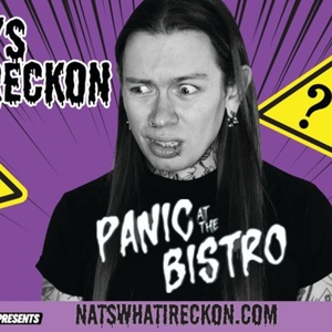 Nat’s What I Reckon Will Launch PANIC AT THE BISTRO Tour Photo
