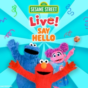 SESAME STREET LIVE! SAY HELLO Comes to the Clay Center Video