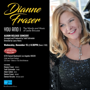 Dianne Fraser Performs Album Release Concert at The Catalina Jazz Club Next Month Photo