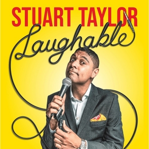 STUART TAYLOR – LAUGHABLE Comes to Pieter Toerien's Montecasino Theatre This Month