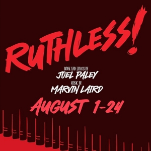RUTHLESS! THE MUSICAL Announced At Stray Dog Theatre Photo