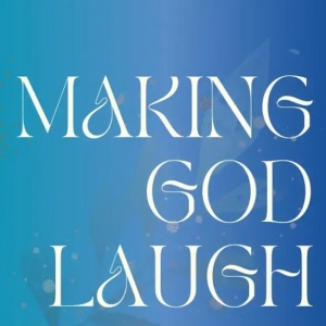 MAKING GOD LAUGH Comes to 3rd Act Theatre Company Photo