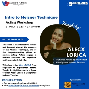 Jakarta Players Hosts Introduction to Meisner Technique
Online Acting Workshop
