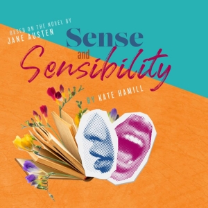 SENSE AND SENSIBILITY Comes to Kentucky Shakespeare in January Photo