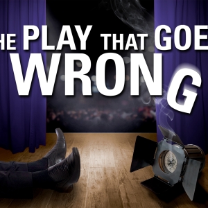 THE PLAY THAT GOES WRONG Swings Into Action On The Shoctor Stage This July Video