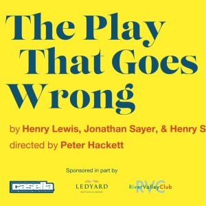 THE PLAY THAT GOES WRONG Comes to Northern Stage Next Month