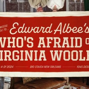 The Fire Weeds Announces Edward Albee's WHO'S AFRAID OF VIRGINIA WOOLF?