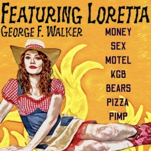 George F. Walker's FEATURING LORETTA comes to Hollywood Fringe Festival Photo