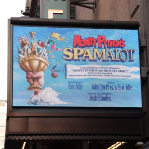 Up on the Marquee: SPAMALOT Photo