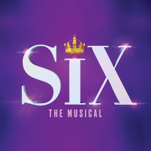 SIX THE MUSICAL Returns to the Citadel Theatre in August Video