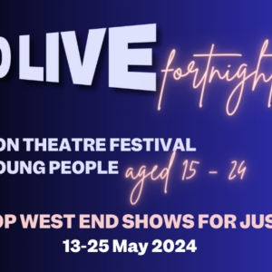 West End Shows and Performers Team Up For London's Young People's Theatre Festival �¿� Photo