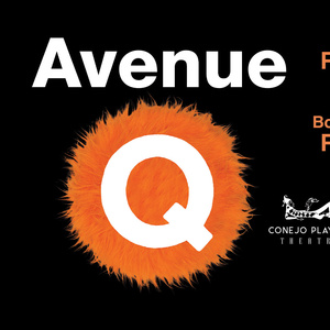 AVENUE Q Will Return To Conejo Players Theatre Photo