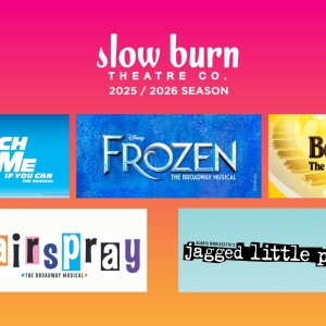 FROZEN, HAIRSPRAY, and More Set For Broward Centers Slow Burn Theatre Company 2025/2026 Se Photo