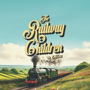 THE RAILWAY CHILDREN Comes to the Tabard Theatre This Christmas Photo