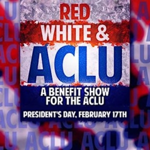 RED, WHITE, AND ACLU Announced By Unexpected Productions At The Market Theatre