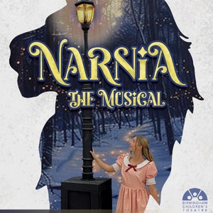 Birmingham Childrens Theatre To Present NARNIA: THE MUSICAL This December Photo
