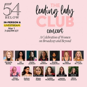 Kate Rockwell, Aisha Jackson, Carrie St. Louis And More To Star In THE LEADING LADY CLUB At 54 Below