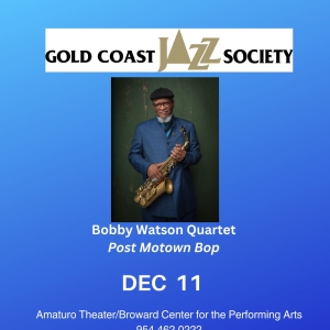 Bobby Watson Quartet Comes to the Broward Center for the Performing Arts Amaturo Theater Photo