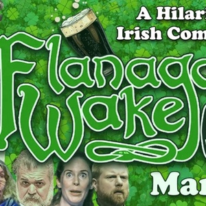 FLANAGAN'S WAKE Opens in March at Experience Theatre Project Photo