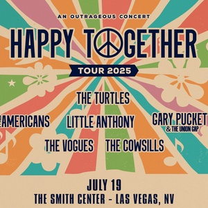 THE HAPPY TOGETHER TOUR 2026 To Return To The Smith Center Photo