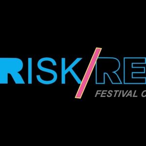 Risk/Reward Opens Applications, Names New Festival Director Photo