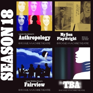 Rogue Machine Theatre Reveals FAIRVIEW and More for Season 18 Lineup Video