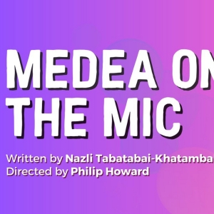 A Play, A Pie And A Pint Presents MEDEA ON THE MIC By Nazli Tabatabai-Khatambakhsh Photo