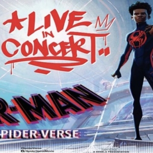 SPIDER-MAN: ACROSS THE SPIDER-VERSE LIVE IN CONCERT Comes to the Majestic Theatre in 