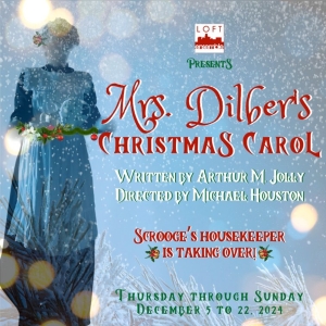 MRS. DILBERS CHRISTMAS CAROL Comes to the Loft Ensemble in North Hollywood Photo