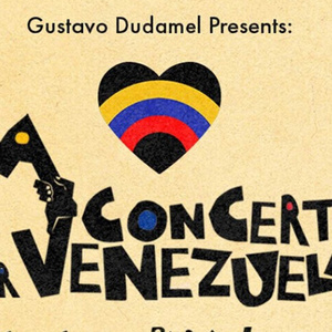 A CONCERT FOR VENEZUELA to Stream Live on YouTube From Hollywood Bowl