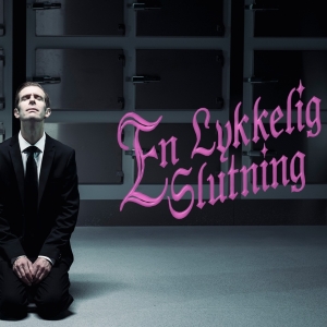 EN LYKKELIG SLUTNING Comes to Aarhus Teater Photo