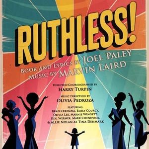 RUTHLESS! THE MUSICAL To Open At SecondStory Repertory