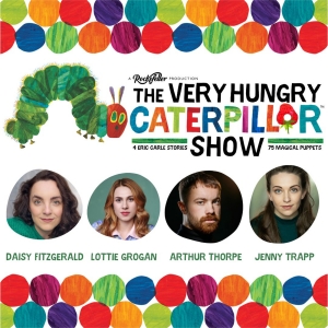 THE VERY HUNGRY CATERPILLAR SHOW is Now on UK and Ireland Tour Video