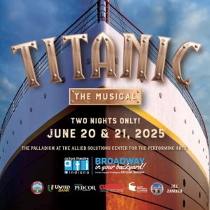 TITANIC THE MUSICAL Announced At Actors Theatre of Indiana