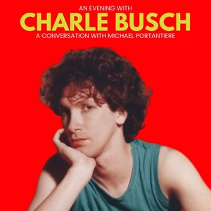 AN EVENING WITH CHARLES BUSCH Comes to the Laurie Beechman This Month Photo