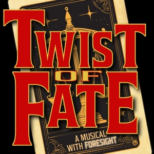 Cast & Creative Team Announced For TWIST OF FATE At The York Theatre Company