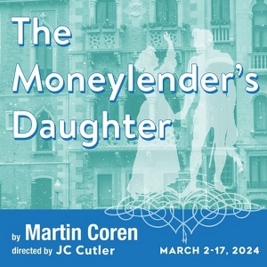 Six Points Theater Presents The World Premiere Of THE MONEYLENDER'S DAUGHTER This Ma Photo