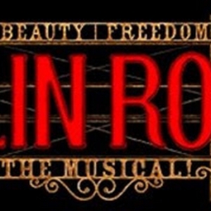 MOULIN ROUGE! THE MUSICAL Is Coming To The Detroit Opera House In September Video