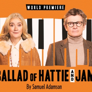 Show of the Week: Save up to 60% on Tickets to THE BALLAD OF HATTIE AND JAMES at the Kiln  Photo