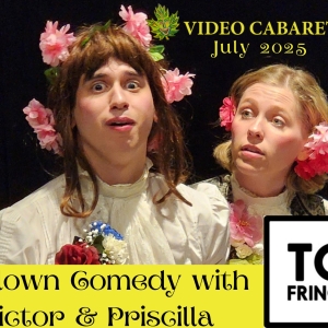 #1 CLOWN COMEDY With Victor & Priscilla Comes to the Toronto Fringe Festival Photo