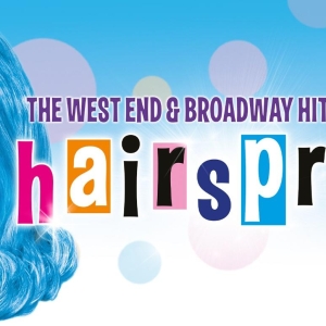 HAIRSPRAY THE MUSICAL Returns To Milton Keynes This September
