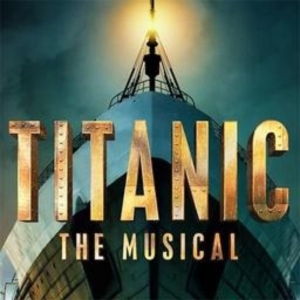 TITANIC THE MUSICAL Comes to Omaha Community Playhouse This Month Photo