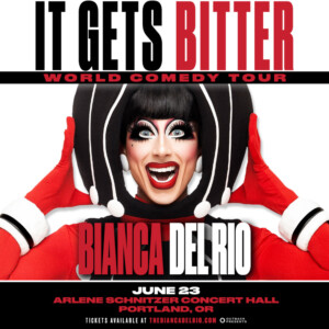 Bianca Del Rio to Bring IT GETS BITTER Comedy Tour to Florida Theatre Photo